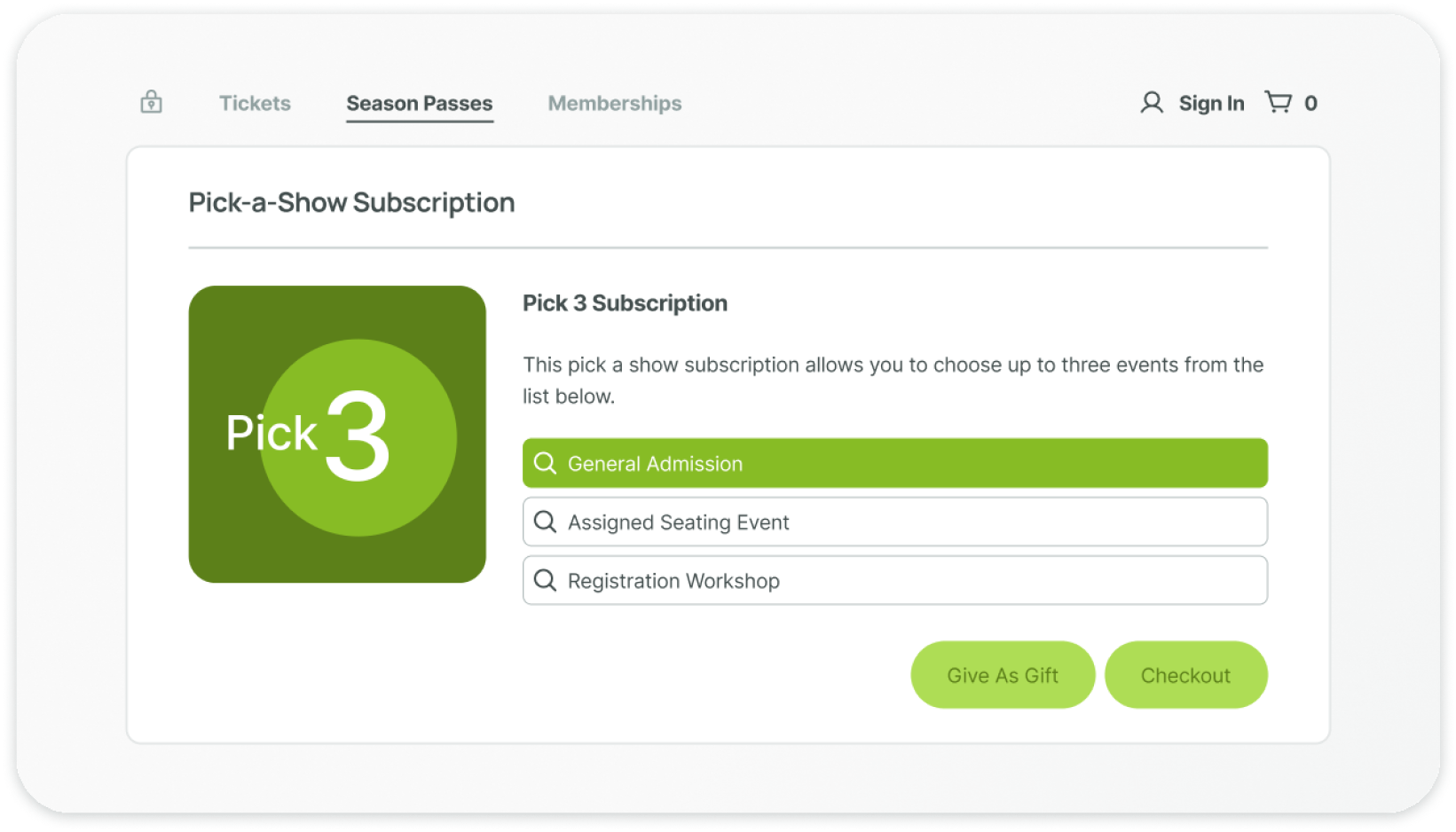 Pick a show subscriptions drive sales and upsell to your best patrons